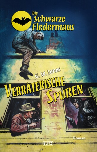 Portada del libro «Die Schwarze Fledermaus 39: Verräterische Spuren», de G.W. Jones