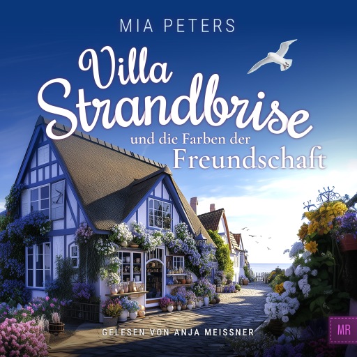 Villa Strandbrise und die Farben der Freundschaft