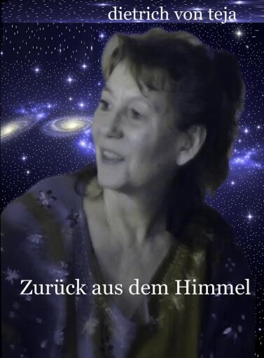 Zurück aus dem Himmel