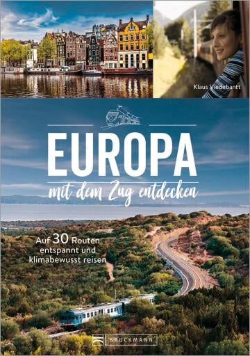 Europa mit dem Zug entdecken