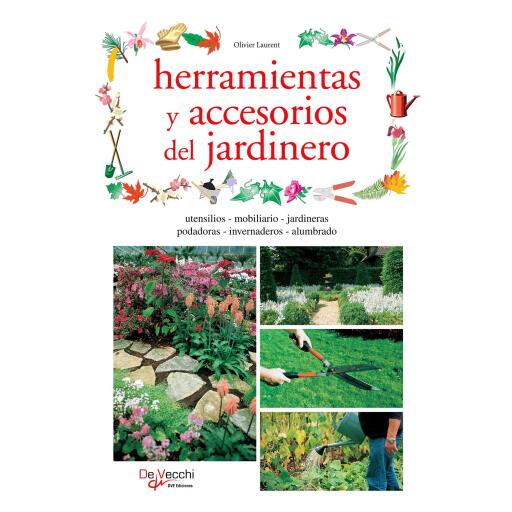 Herramientas y accesorios del jardinero