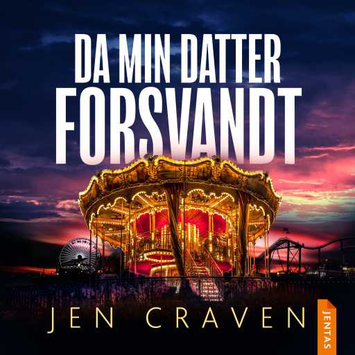 Portada del audiolibro «Da min datter forsvandt», de Jen Craven