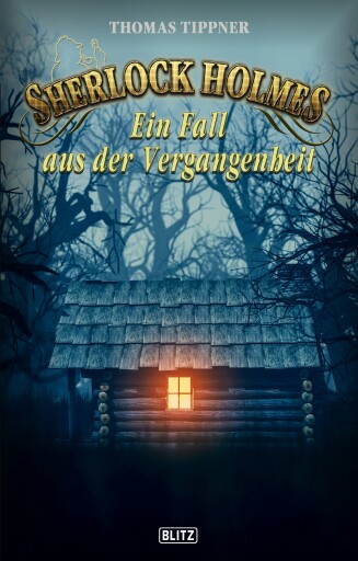 Portada del libro «Sherlock Holmes - Neue Fälle 35: Ein Fall aus der Vergangenheit», de Thomas Tippner