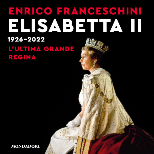 Portada del audiolibro «Elisabetta II 1926-2022», de Franceschini Enrico