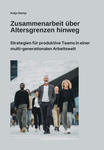 Portada del libro «Zusammenarbeit über Altersgrenzen hinweg», de Katja Glemp