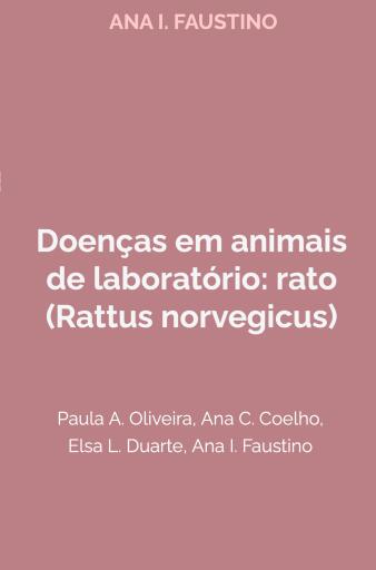 Doenças em animais de laboratório: rato (Rattus norvegicus)