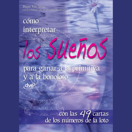 Cómo interpretar los sueños para ganar a la primitiva y a la bonoloto