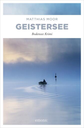 Portada del libro «Geistersee», de Matthias Moor