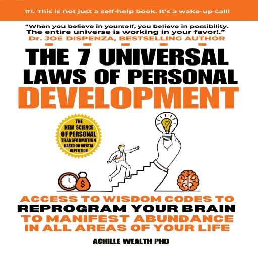 Portada del audiolibro «The 7 Universal Laws of Personal Development», de Achille Wealth PhD