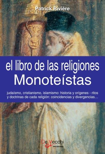El libro de las religiones monoteístas