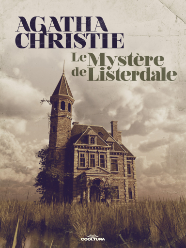 Portada del libro «Le mystère de Listerdale», de Agatha Christie