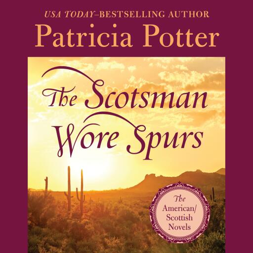 The Scotsman Wore Spurs