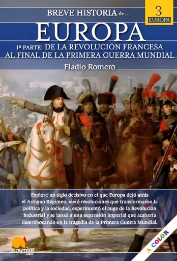 Breve historia de Europa. Tomo III. Volumen 1