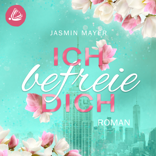 Portada del audiolibro «Ich befreie Dich», de Jasmin Mayer
