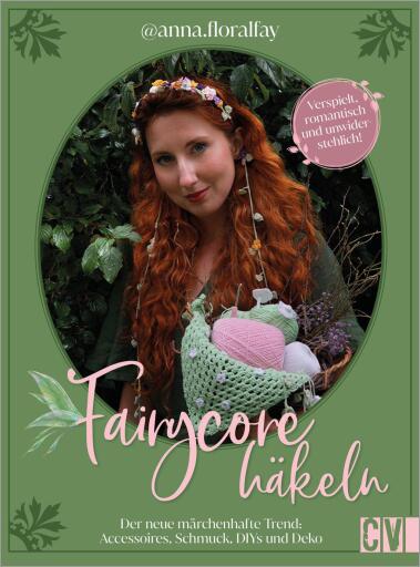 Fairycore häkeln mit @anna.floralfay