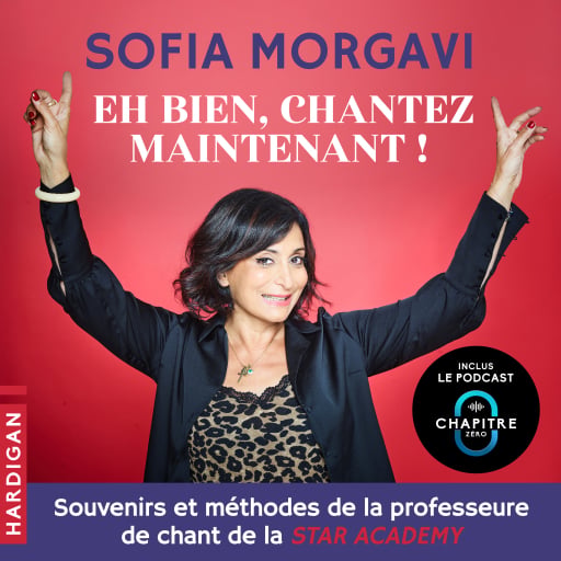 Portada del audiolibro «Eh bien, chantez maintenant !», de Sofia Morgavi