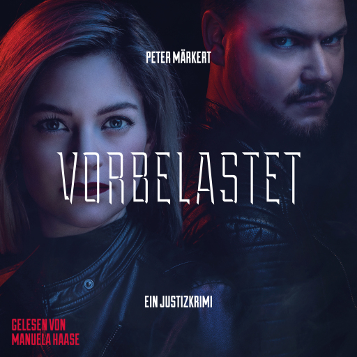 Vorbelastet: Justizkrimi (Ein Marie-Marler-Justizkrimi)