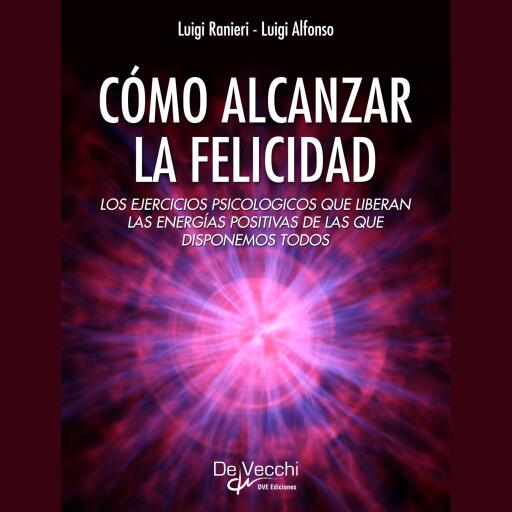 Portada del audiolibro «Cómo alcanzar la felicidad»
