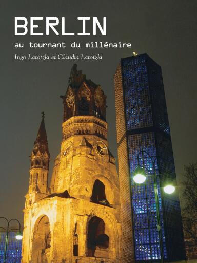 Berlin au tournant du millénaire