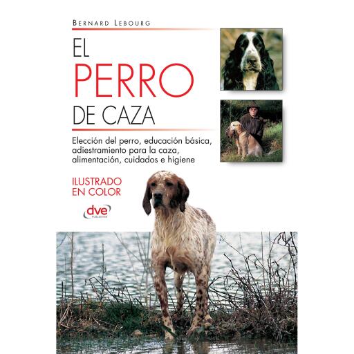 El perro de caza