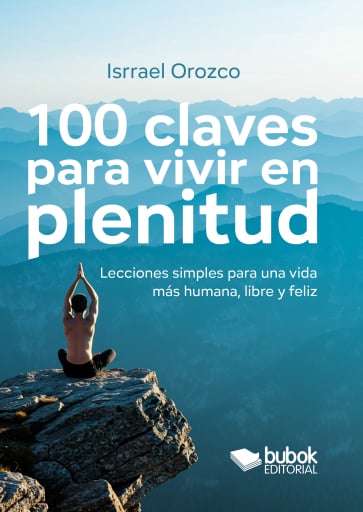 100 claves para vivir en plenitud
