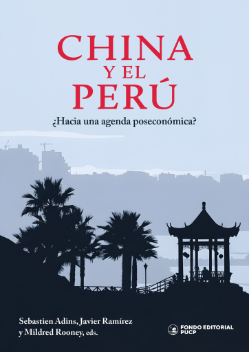 China y el Perú: ¿hacia una agenda poseconómica?