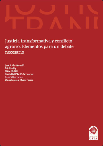Justicia transformativa y conflicto agrario