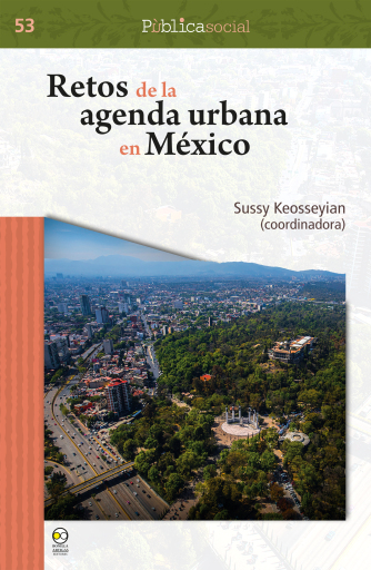 Retos de la agenda urbana en México