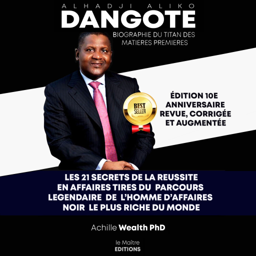 Portada del audiolibro «Aliko Dangote les 21 secrets de la reussite en affaires», de Achille Wealth PhD