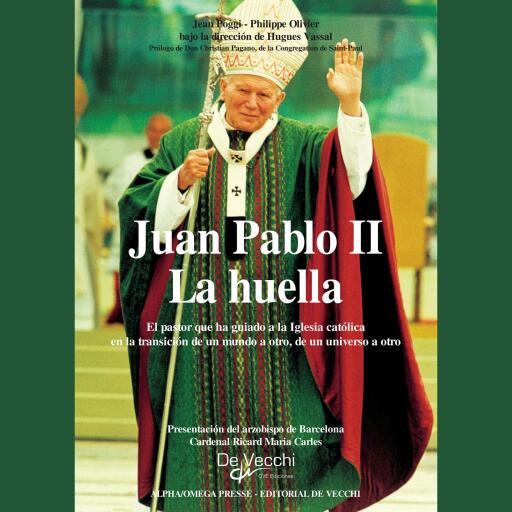 Juan Pablo II - La huella