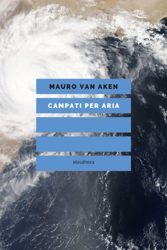 Portada del libro «CAMPATI PER ARIA», de Mauro Van Aken