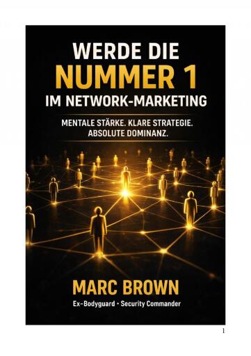 Werde die Nr. 1 im Network-Marketing - Spiele Dein Spiel  und dominiere den Markt
