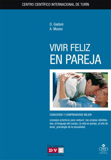 Portada del libro «Vivir feliz en pareja», de Angela Muso, Ornella Gadoni