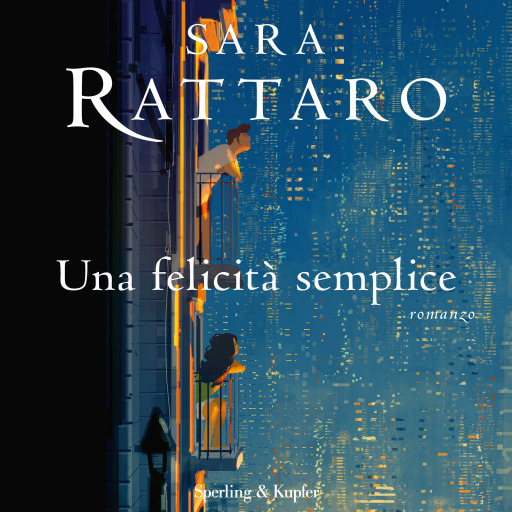 Una felicità semplice