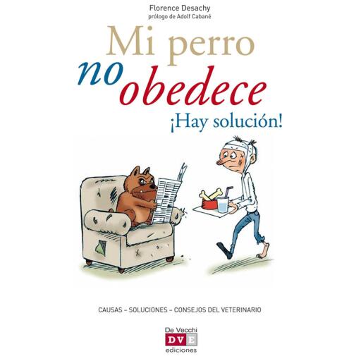 Mi perro no obedece ¡Hay solución!