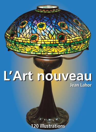 Portada del libro «L'Art nouveau 120 illustrations», de Jean Lahor
