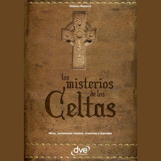 Los misterios de los celtas