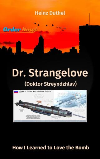 Dr. Strangelove (Doktor Streyndzhlav)