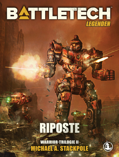 BattleTech Legenden 06 - Riposte