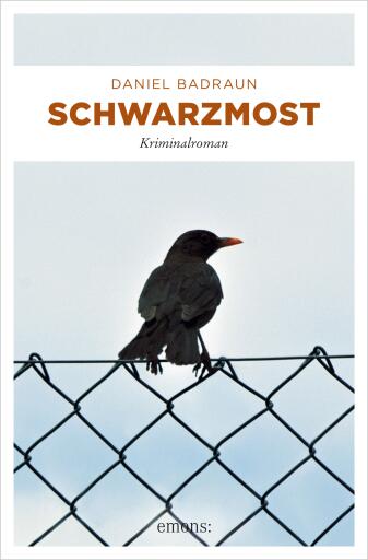 Portada del libro «Schwarzmost», de Daniel Badraun