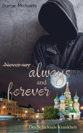 Portada del libro «Never say Always and Forever»