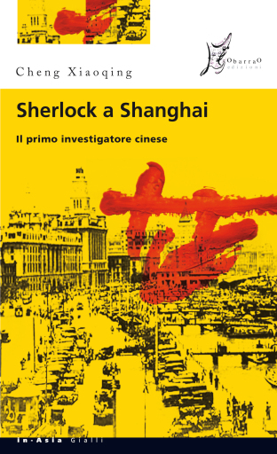 Portada del libro «Sherlock a Shanghai», de Cheng Xiaoqing
