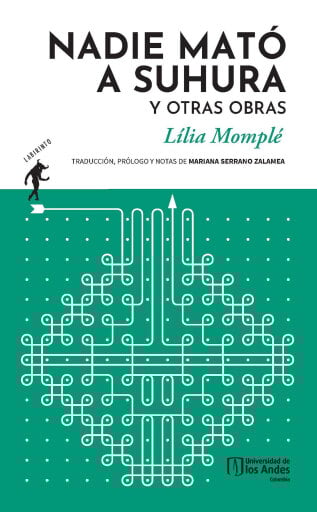 Nadie mató a Suhura y otras obras