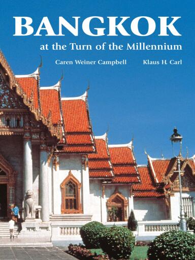 Bangkok at the Turn of the Millennium