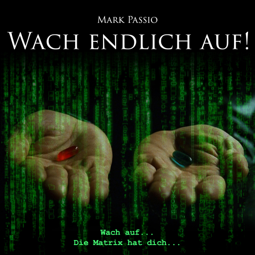 Portada del audiolibro «Wach endlich auf!», de Mark Passio