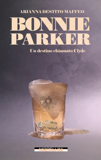 Portada del libro «Bonnie Parker», de Arianna Destito Maffeo