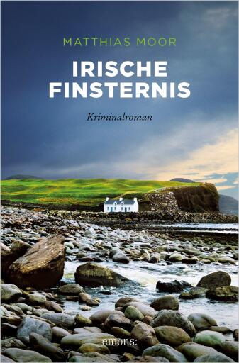 Portada del libro «Irische Finsternis», de Matthias Moor