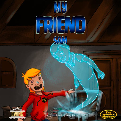 Portada del audiolibro «My Friend Sam», de Mason Ewing, Zacharie Malek