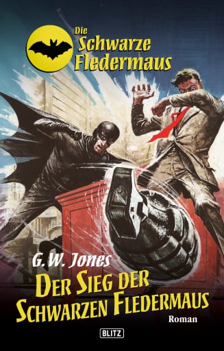 Portada del libro «Die schwarze Fledermaus 10: Der Sieg der Schwarzen Fledermaus», de G.W. Jones