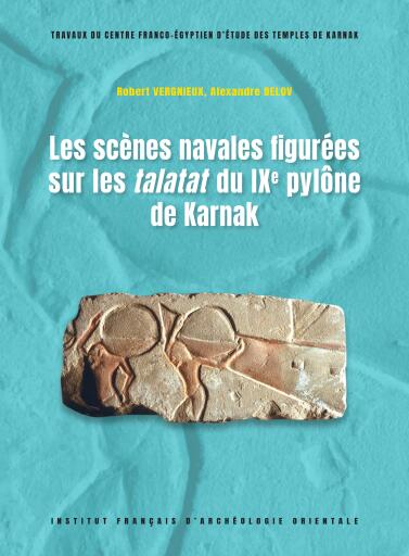 Les scenes navales figurees sur les talatat du IXe pylone de Karnak